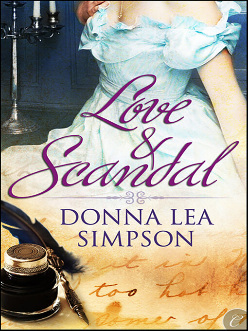 Title details for Love and Scandal by Donna Lea Simpson - Available